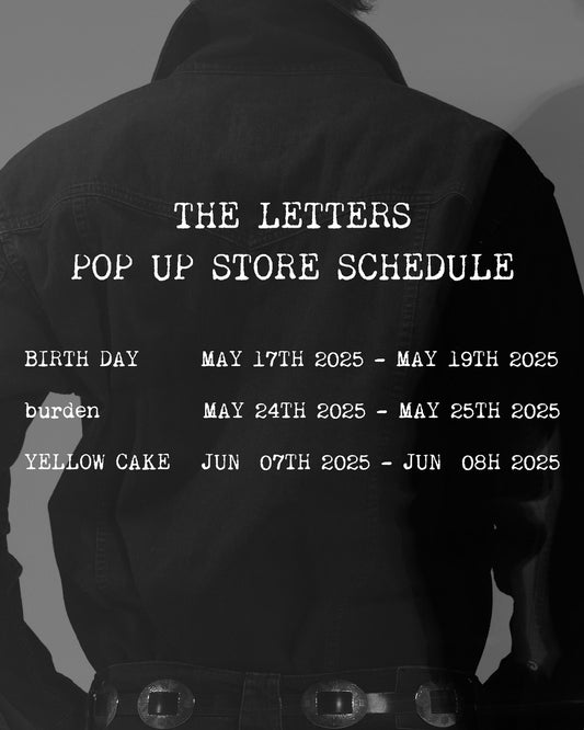 The Letters POP UP STORE SCHEDULE