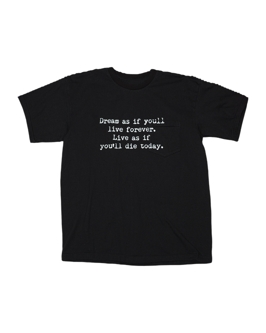 LIVE FOREVER POCKET T-SHIRT -TANGUIS COTTON-
